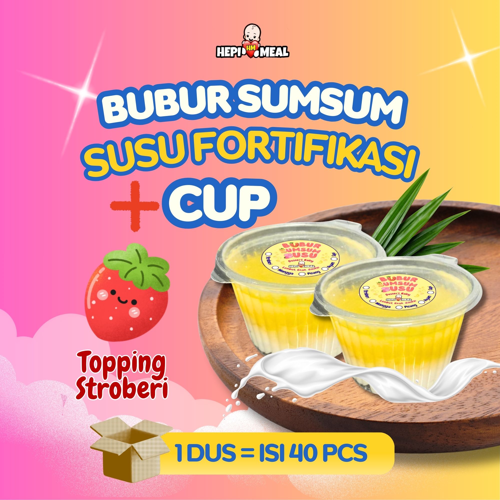 PAKET BUBUR SUMSUM SUSU RASA STROBERI + CUP