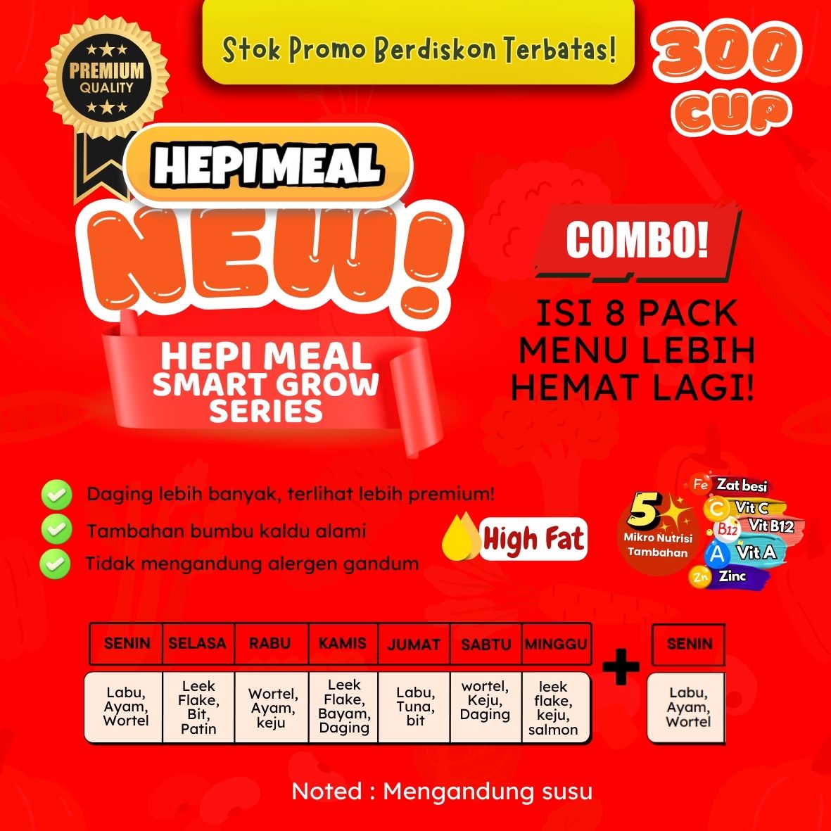 NEW HIGH FAT ++ PAKET HEMAT+ 300 CUP